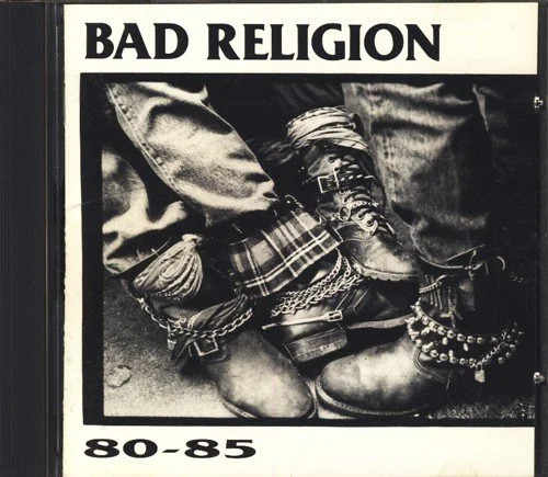 Bad religion compilation - bad, 80-85